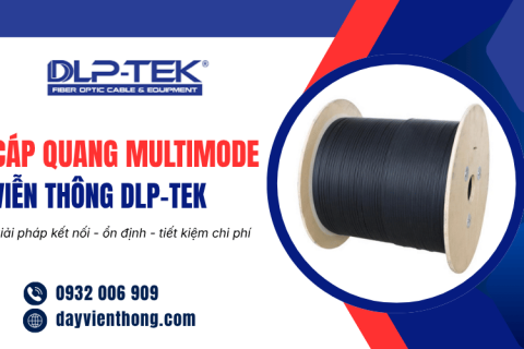 Tìm hiểu về cáp quang Multimode từ A-Z: Những thông tin cần biết